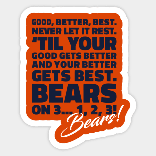 Chicago Bears - Good, Better, Best Sticker